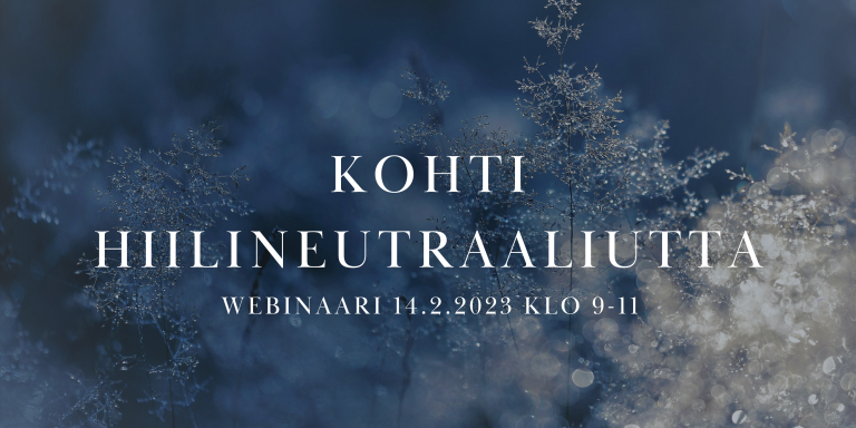 Webinaari: kohti hiilineutraaliutta